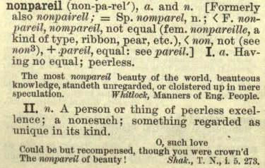 Definition of the word "nonpareil" in The Century Dictionary