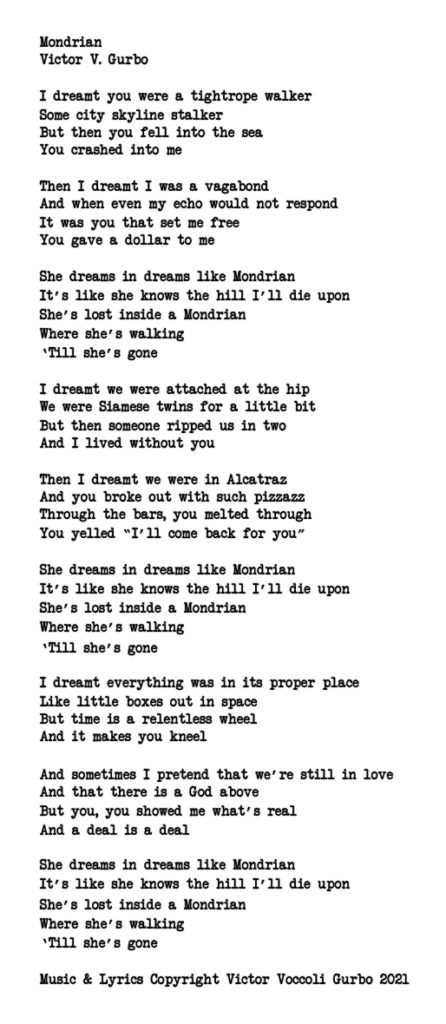 Lyrics for Victor V. Gurbo's original song, "Mondrian"