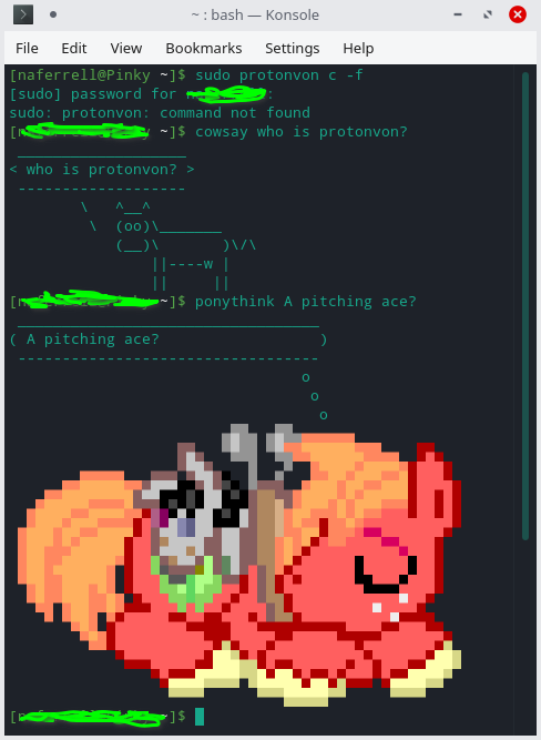 Using the cowsay and ponysay programs to try to get to the bottom of why I constantly type "protonvon" instead of "protonvpn" into the Linux terminal