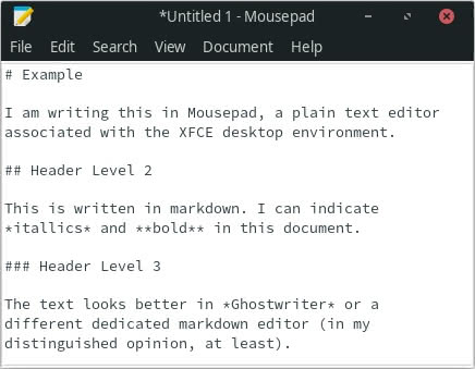 Markdown written in Mousepad, a plain text editor that is part of the XFCE desktop environment.