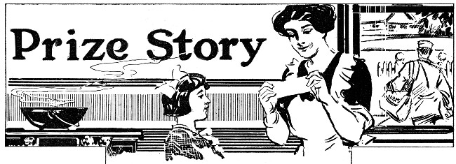 "Prize Story" banner featuring the text and a mother opening a letter in the kitchen with her daughter looking on - from the October 1913 edition of Armour's Monthly Cookbook.