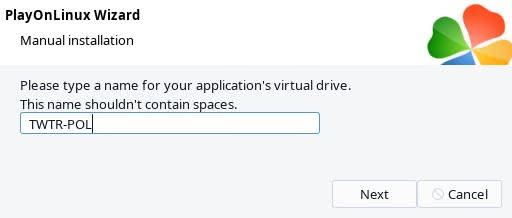 Naming a virtual drive "TWTR-POL" in PlayOnLinux.