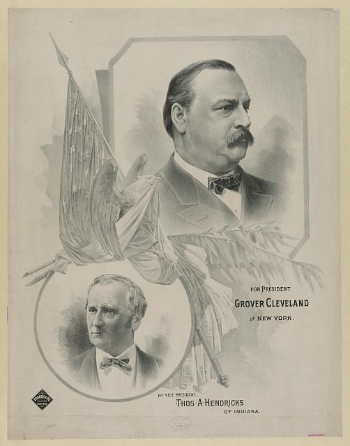 1884 campaign flier for the Cleveland-Hendricks ticket. Cleveland is pictured large on the top right while Hendricks is smaller on the bottom left.