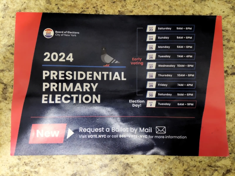 Photograph of mailed leaflet from NYC Board of Elections for the 2024 Presidential Primary Election on April 2, 2024. The borders are burnt orange and center is dark blue. Right side features a pigeon illustration and early voting dates.